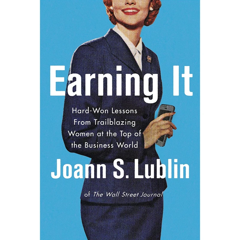 کتاب Earning It اثر Joann S. Lublin انتشارات Harper Business