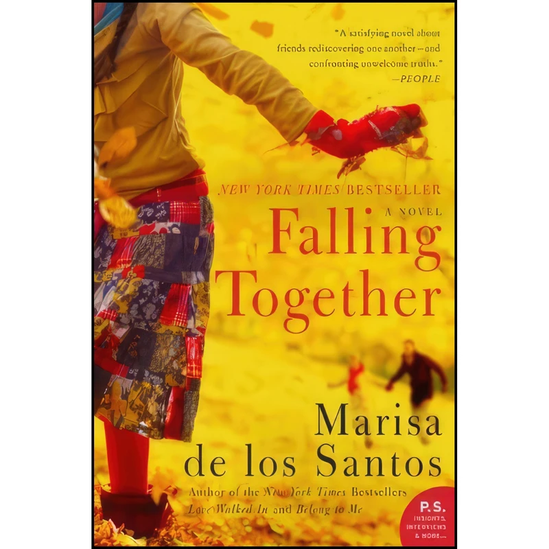 کتاب Falling Together اثر Marisa De los Santos انتشارات William Morrow Paperbacks