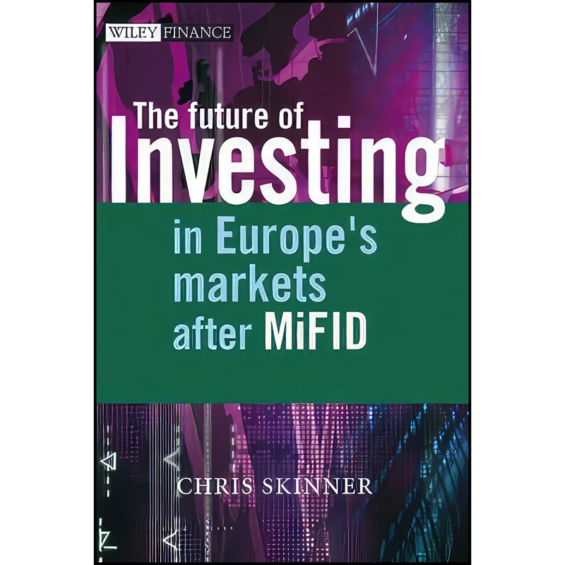 کتاب The Future of Investing اثر Chris Skinner انتشارات Wiley