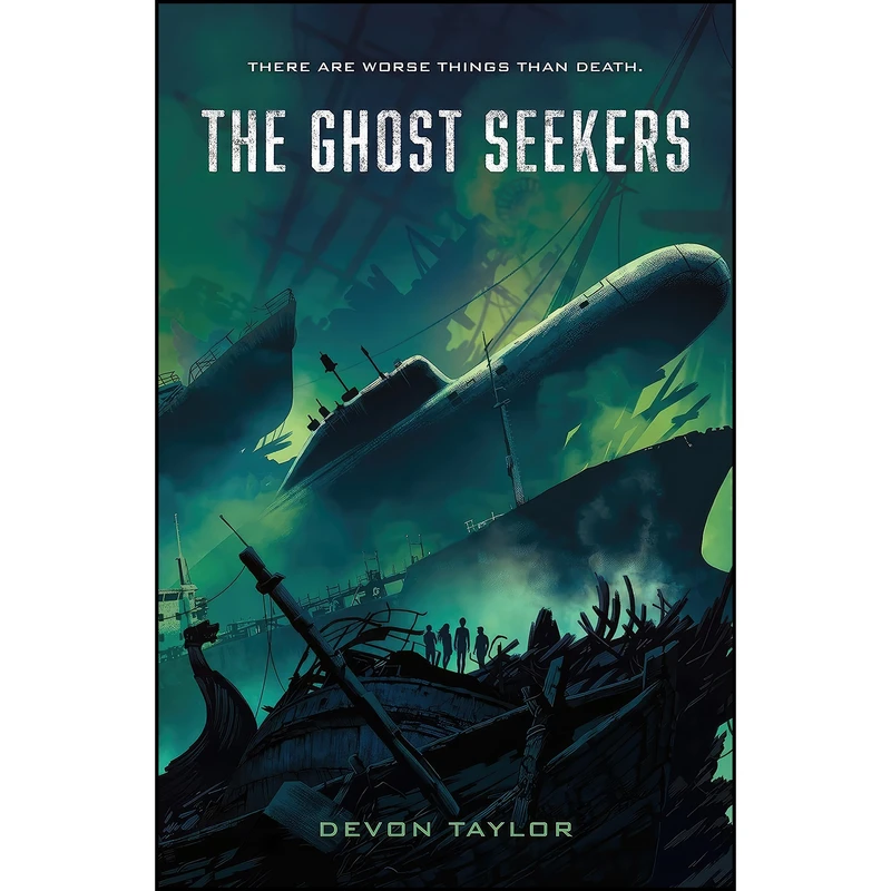 کتاب The Ghost Seekers اثر Devon Taylor انتشارات Square Fish