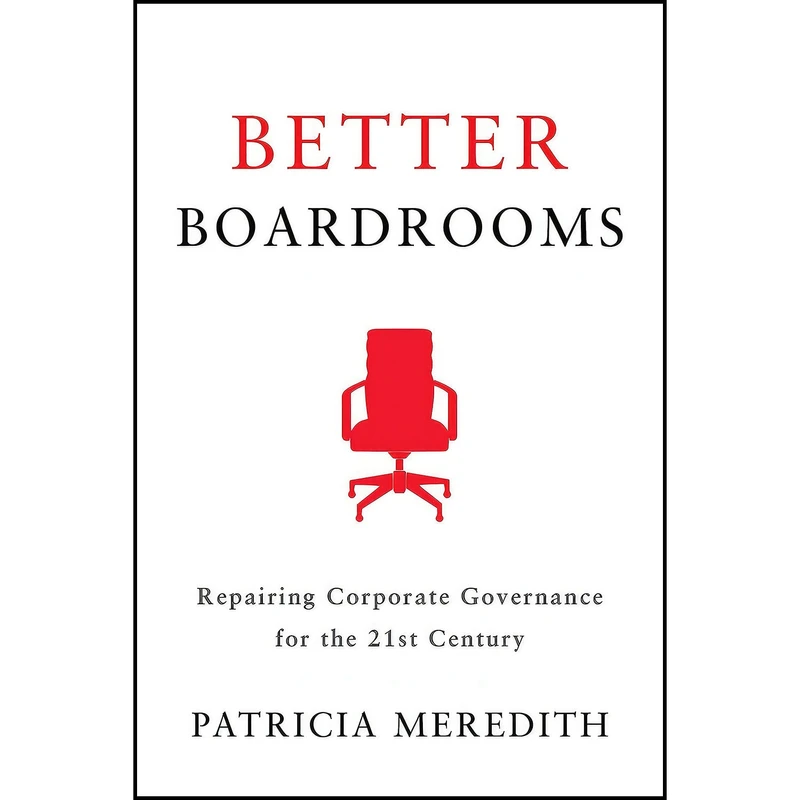 کتاب Better Boardrooms اثر Patricia Meredith انتشارات Rotman-UTP Publishing