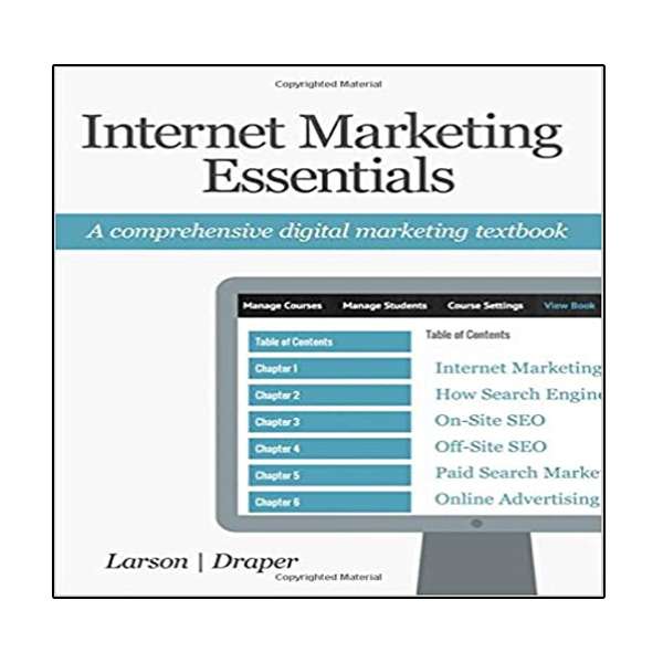کتاب Internet Marketing Essentials اثر جمعی از نویسندگان انتشارات نبض دانش کتاب Internet Marketing Essentials اثر جمعی از نویسندگان انتشارات نبض دانش