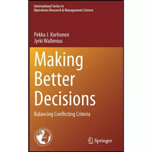 کتاب Making Better Decisions اثر جمعي از نويسندگان انتشارات Springer