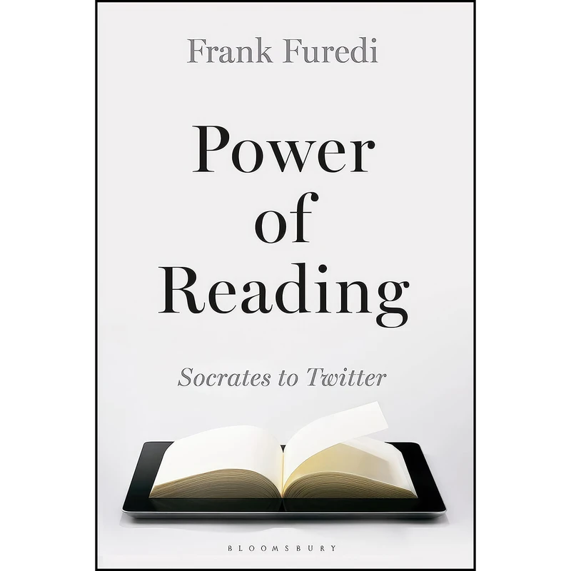کتاب Power of Reading اثر Frank Furedi انتشارات Bloomsbury Continuum