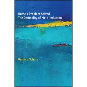 کتاب Humes Problem Solved اثر Gerhard Schurz انتشارات The MIT Press