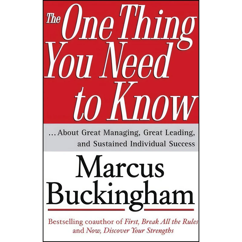 کتاب The One Thing You Need to Know اثر Marcus Buckingham انتشارات Free Press