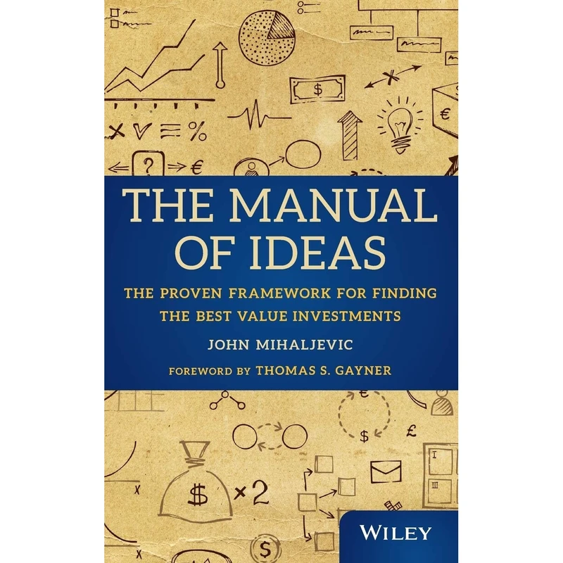 کتاب The Manual of Ideas اثر John Mihaljevic انتشارات Wiley