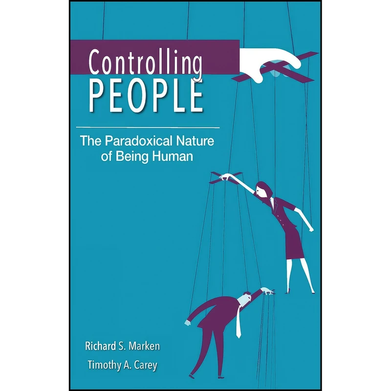 کتاب Controlling People اثر جمعي از نويسندگان انتشارات Australian Academic Press