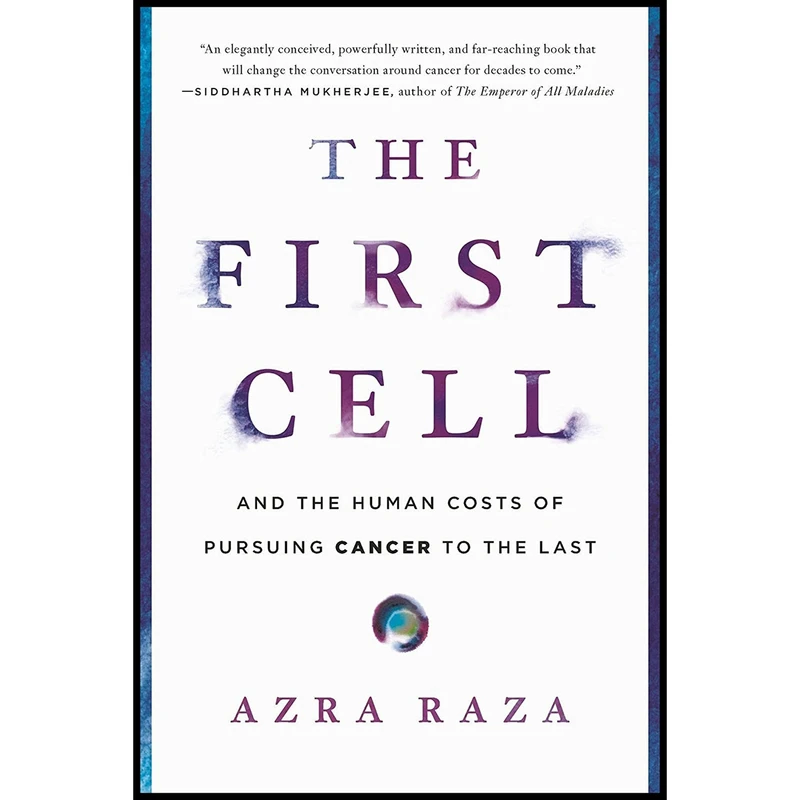 کتاب First Cell اثر Azra Raza انتشارات Basic Books