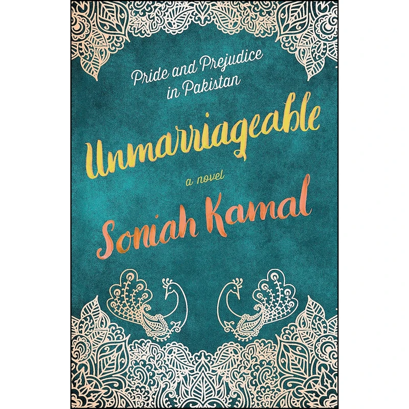 کتاب Unmarriageable اثر Soniah Kamal انتشارات Ballantine Books