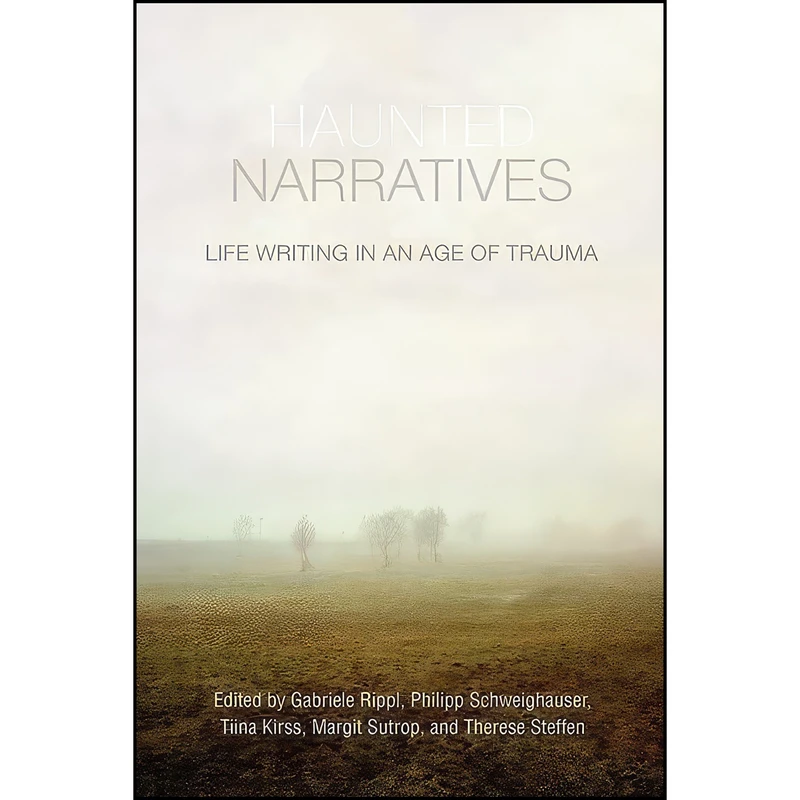 کتاب Haunted Narratives اثر جمعي از نويسندگان انتشارات University of Toronto Press