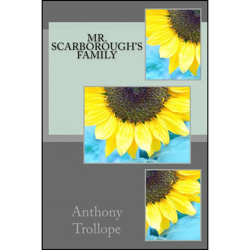کتاب Mr. Scarboroughs Family اثر Anthony Trollope انتشارات تازه ها