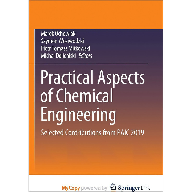 کتاب Practical Aspects of Chemical Engineering اثر جمعي از نويسندگان انتشارات Springer