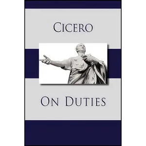 کتاب On Duties اثر Marcus Tullius انتشارات The Editorium