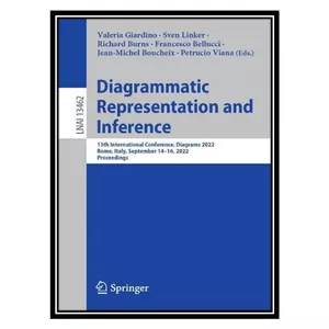 کتاب Diagrammatic Representation and Inference اثر جمعی از نویسندگان انتشارات مؤلفین طلایی