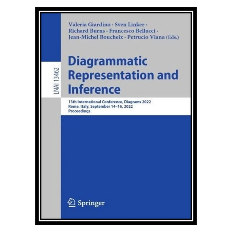 کتاب Diagrammatic Representation and Inference اثر جمعی از نویسندگان انتشارات مؤلفین طلایی