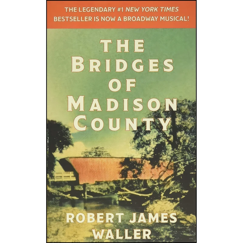 کتاب The Bridges of Madison County اثر Robert James Waller انتشارات Grand Central Publishing
