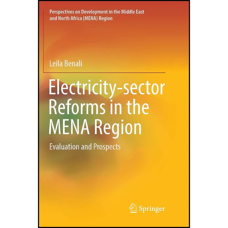 کتاب Electricity-sector Reforms in the MENA Region اثر Leila Benali انتشارات بله