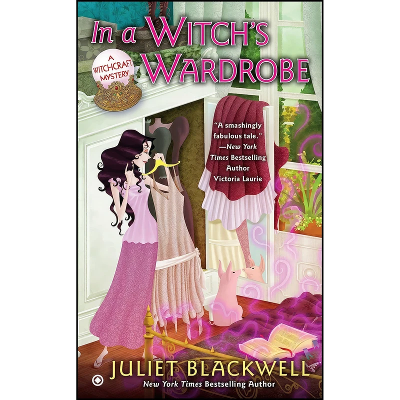 کتاب In a Witchs Wardrobe اثر Juliet Blackwell انتشارات Berkley