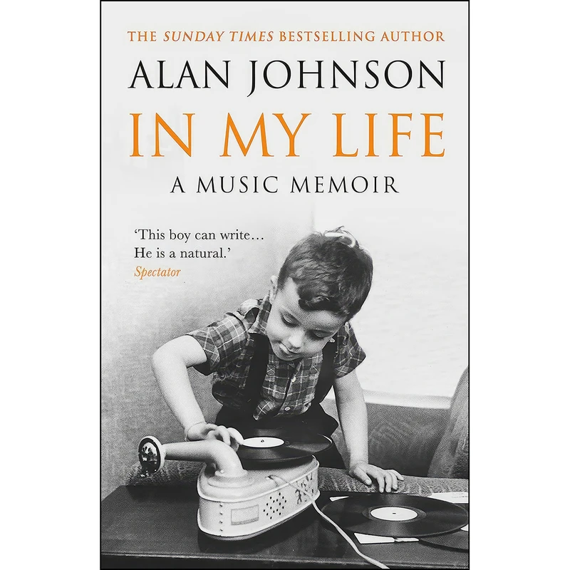 کتاب In My Life اثر Alan Johnson انتشارات Bantam Press