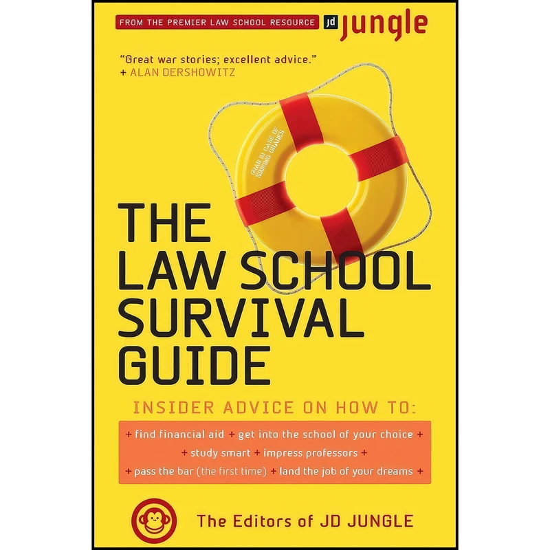 کتاب The Jd Jungle Law School Survival Guide اثر جمعي از نويسندگان انتشارات بله