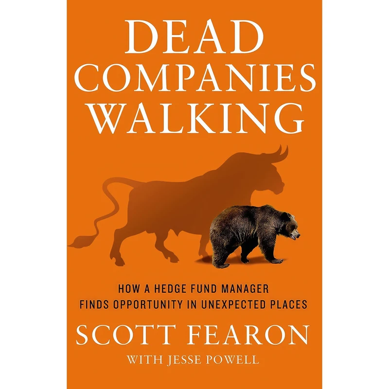 کتاب Dead Companies Walking اثر Scott Fearon and Jesse Powell انتشارات St. Martins Press
