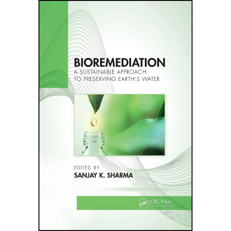 کتاب Bioremediation اثر Sanjay K. Sharma انتشارات CRC Press
