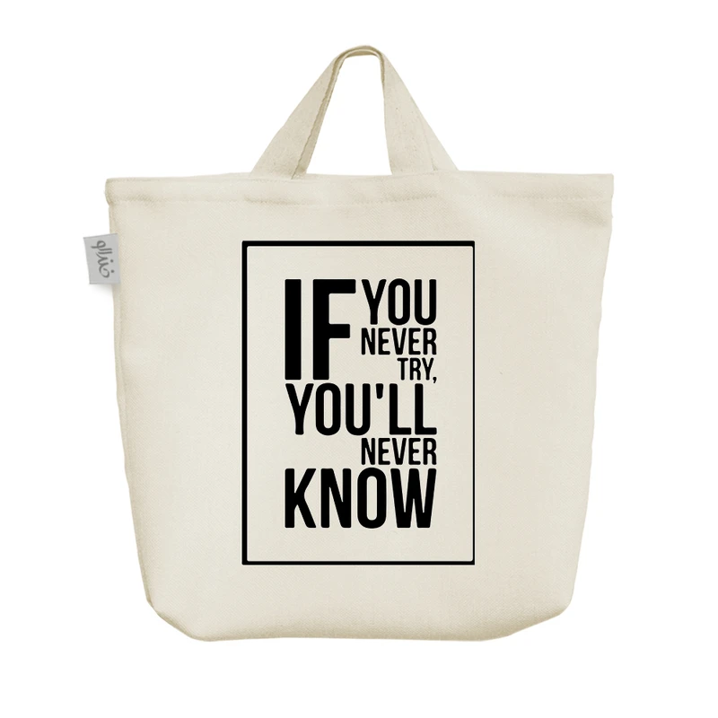 ساک خرید خندالو مدل If You Never Try You'll Never Know کد 8363