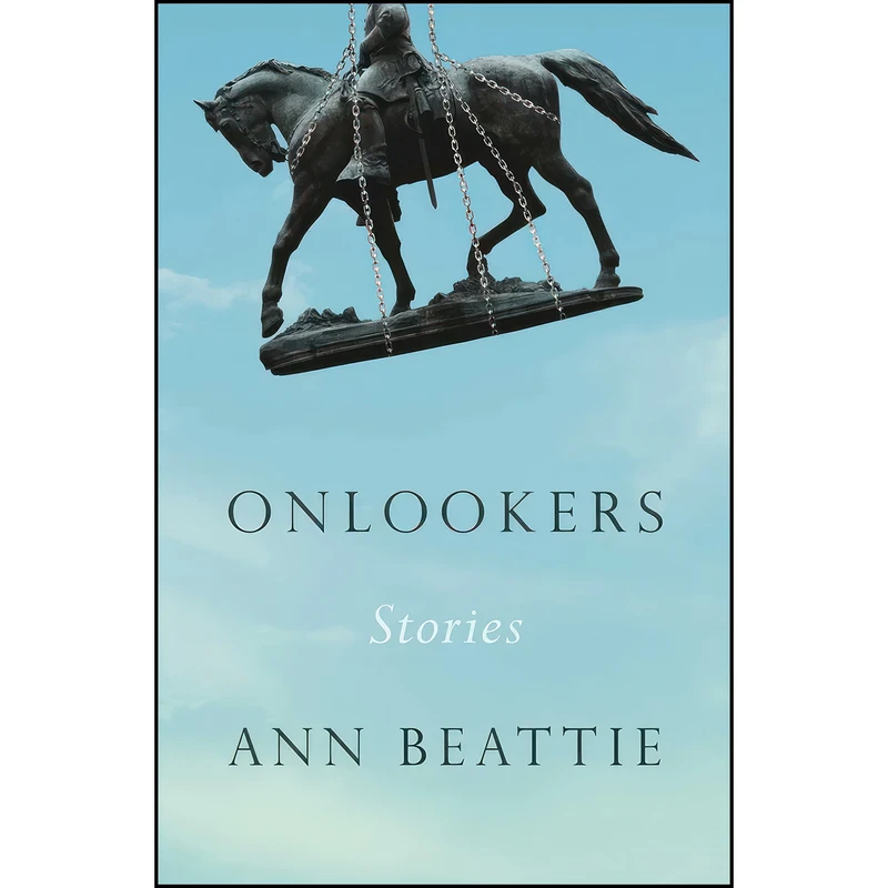 کتاب Onlookers اثر Ann Beattie انتشارات Scribner