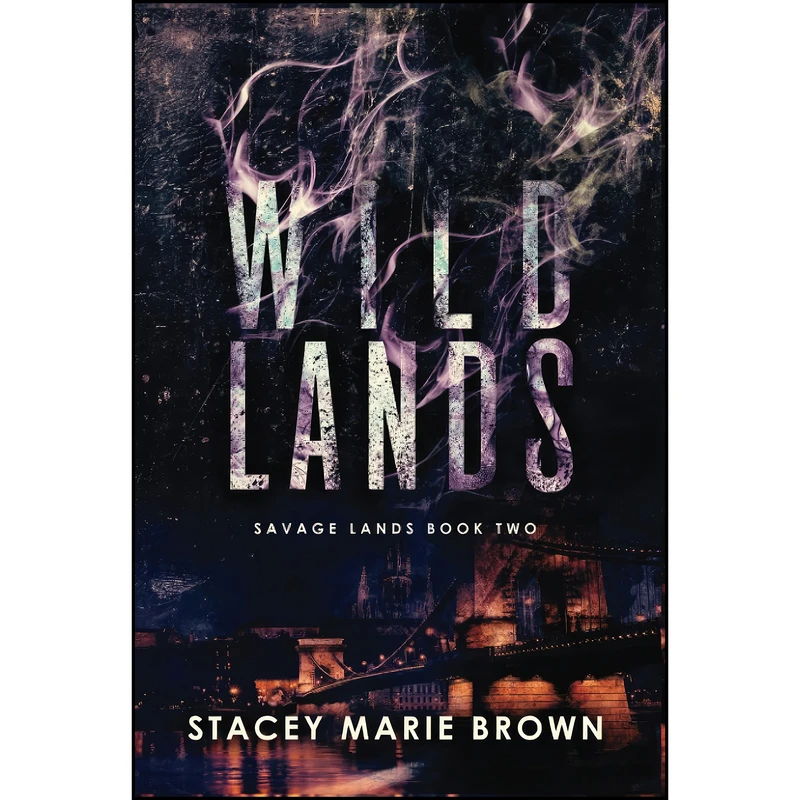 کتاب Wild Lands  اثر Stacey Marie Brown انتشارات تازه ها