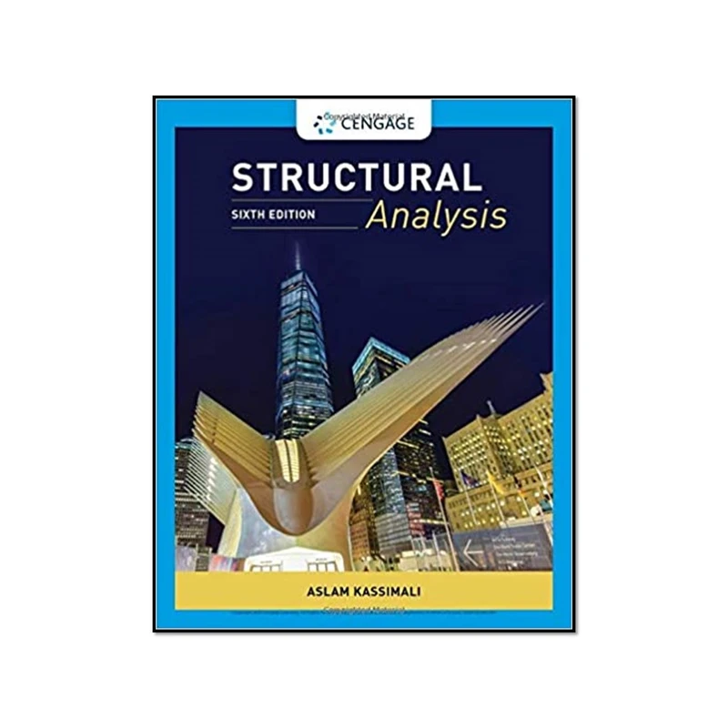 کتاب Structural Analysis 6th Edition اثر Aslam Kassimali انتشارات مؤلفین طلایی