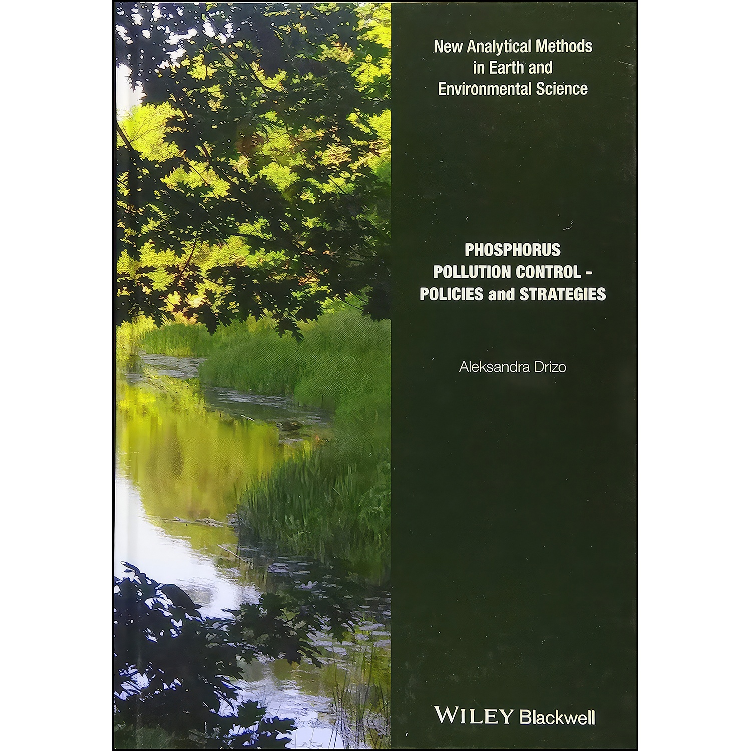 کتاب Phosphorus Pollution Control اثر Aleksandra Drizo انتشارات Wiley-Blackwell
