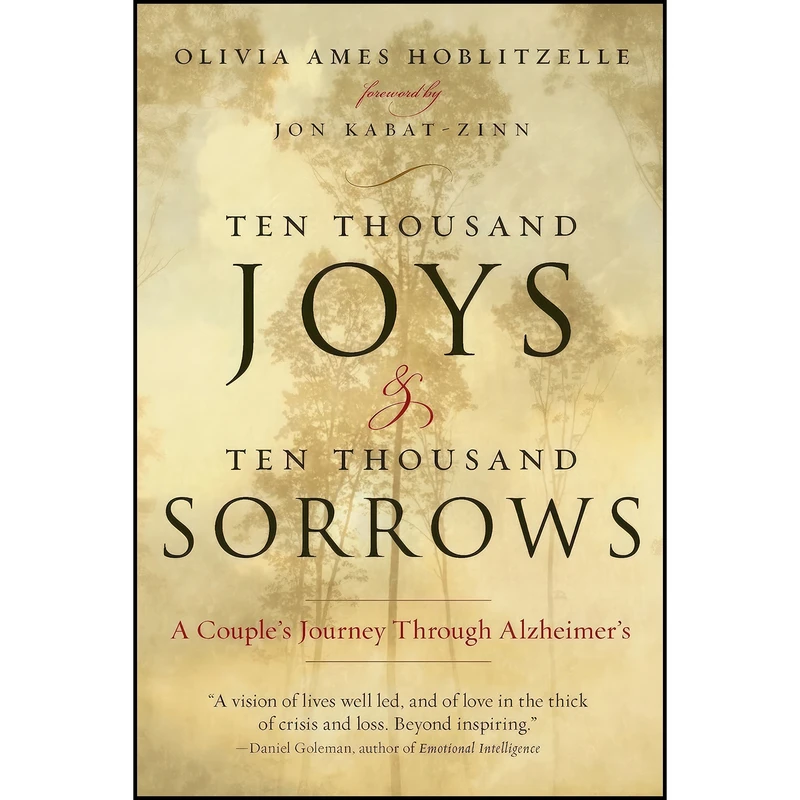 کتاب Ten Thousand Joys & Ten Thousand Sorrows اثر Olivia Ames Hoblitzelle انتشارات TarcherPerigee