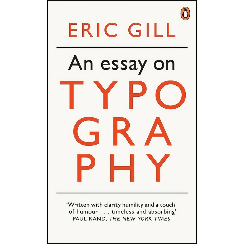 کتاب An Modern Classics an Essay on Typography اثر Eric Gill انتشارات Penguin Classic