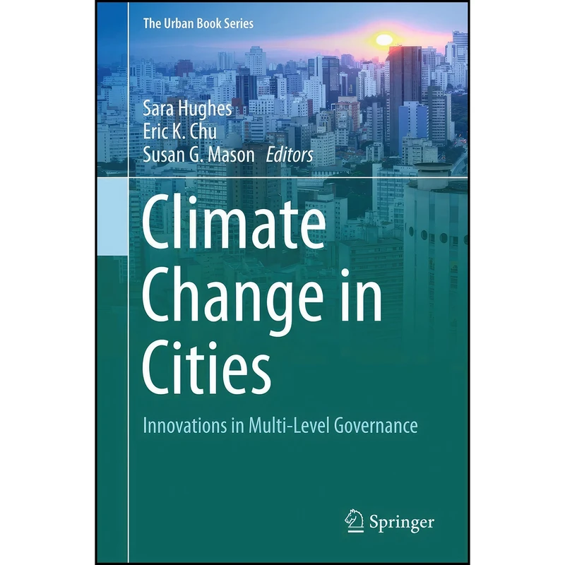 کتاب Climate Change in Cities اثر جمعي از نويسندگان انتشارات Springer