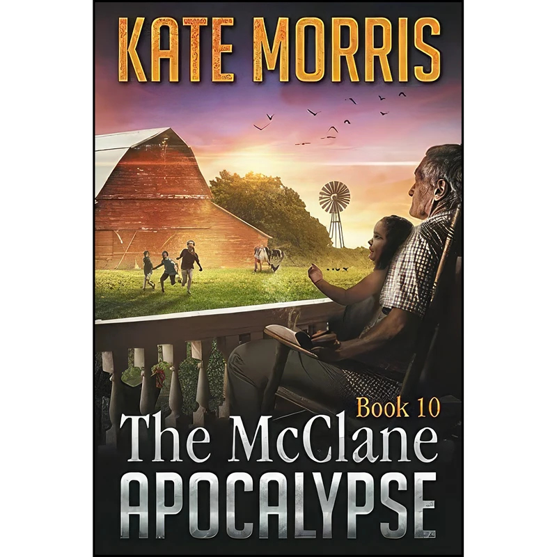 کتاب The McClane Apocalypse Book Ten اثر Kate Morris انتشارات تازه ها