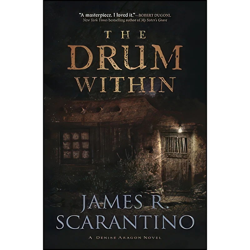 کتاب The Drum Within  اثر James R. Scarantino انتشارات Midnight Ink