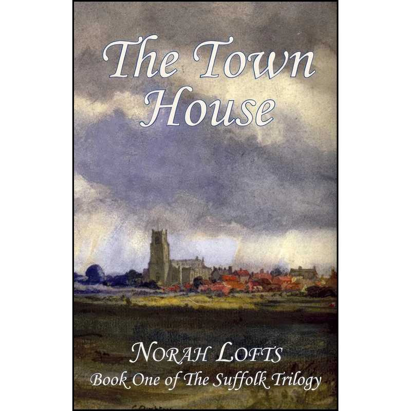 کتاب The Town House  اثر Norah Lofts انتشارات Tree of Life Publishing