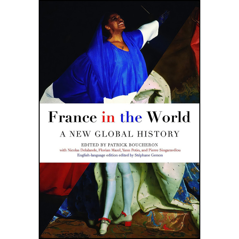 کتاب France in the World اثر جمعي از نويسندگان انتشارات Other Press