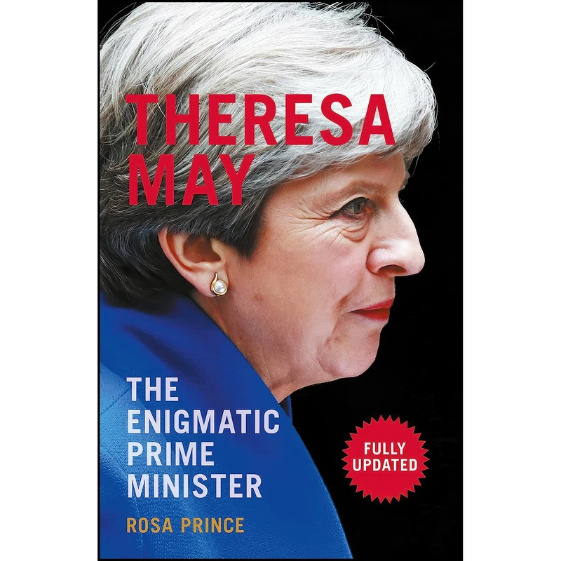 کتاب Theresa May اثر Rosa Prince انتشارات Biteback Publishing