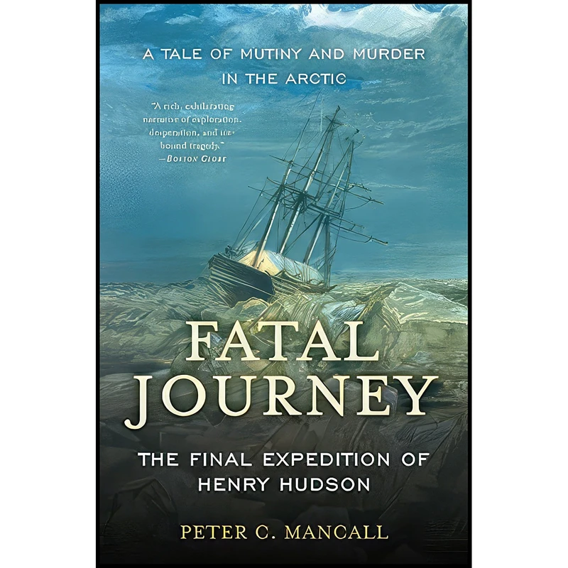 کتاب Fatal Journey اثر Peter C. Mancall انتشارات Basic Books
