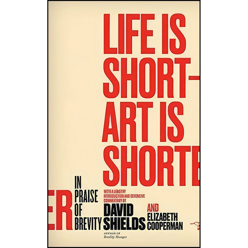 کتاب Life Is Short ? Art Is Shorter اثر جمعي از نويسندگان انتشارات Hawthorne Books