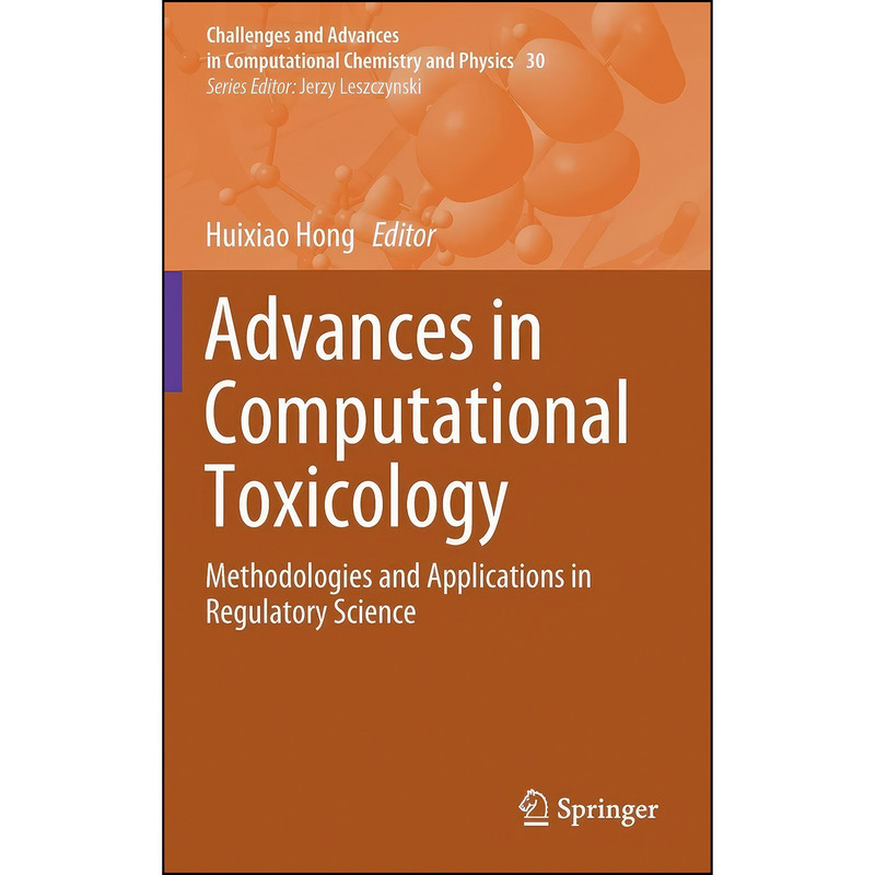 کتاب Advances in Computational Toxicology اثر Huixiao Hong انتشارات Springer