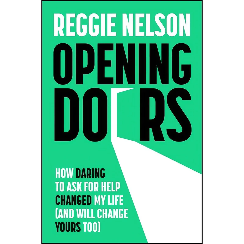 کتاب Opening Doors اثر Reggie Nelson انتشارات Blink Publishing