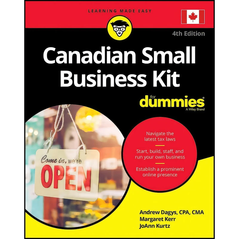 کتاب Canadian Small Business Kit For Dummies اثر جمعي از نويسندگان انتشارات For Dummies