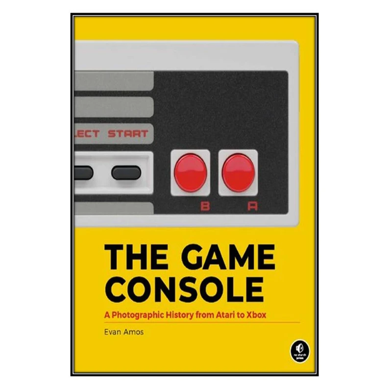   کتاب The Game Console اثر Evan Amos انتشارات مؤلفين طلايي
