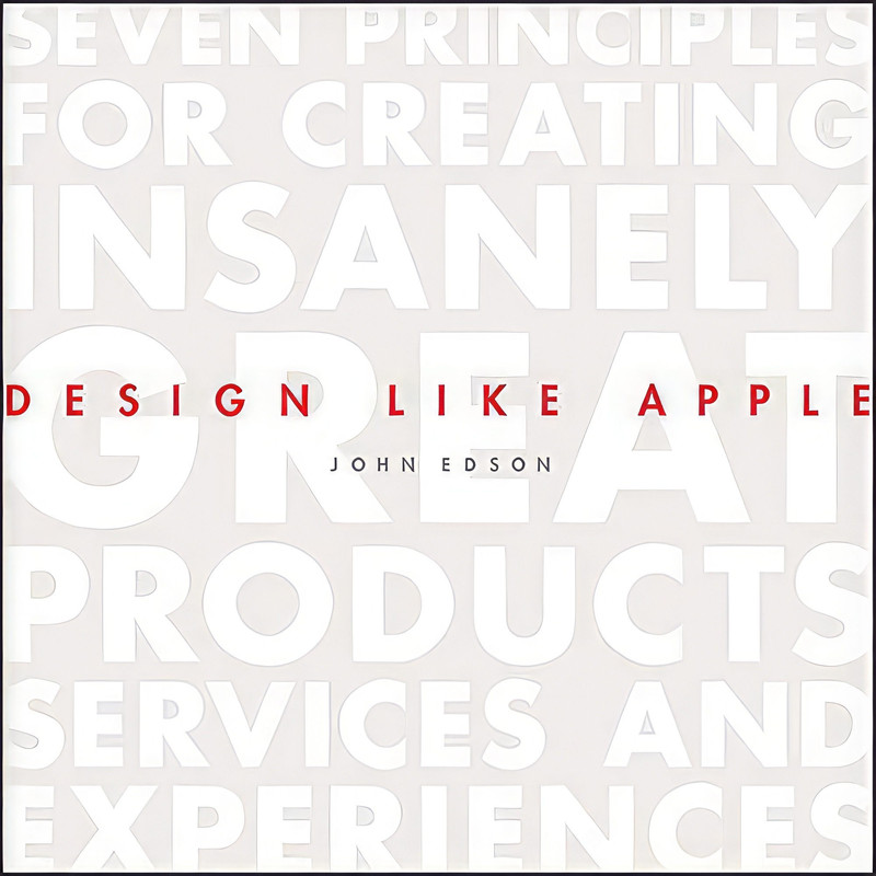 کتاب Design Like Apple اثر John Edson انتشارات Wiley