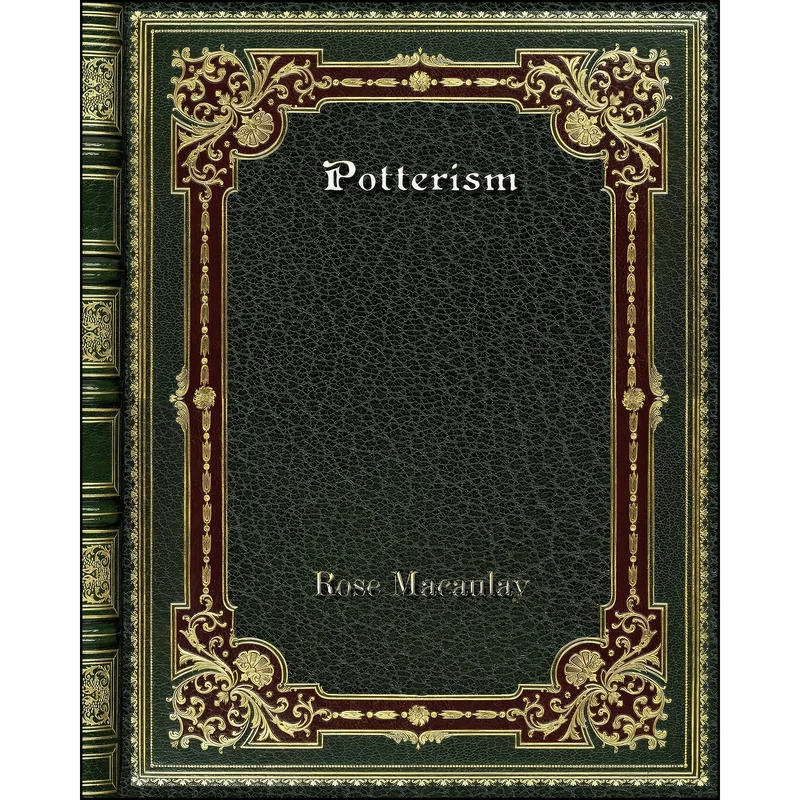 کتاب Potterism اثر Rose Macaulay انتشارات Blurb