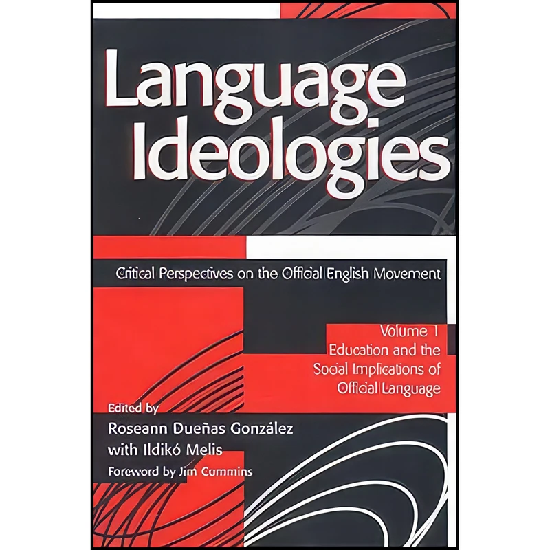 کتاب Language Ideologies اثر جمعي از نويسندگان انتشارات Lawrence Erlbaum