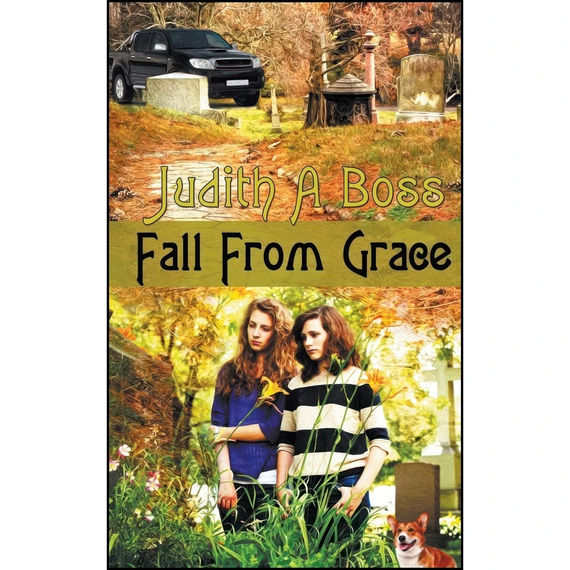 کتاب Fall From Grace اثر Judith A. Boss انتشارات The Wild Rose Press, Inc.